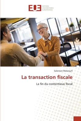 La transaction fiscale - Malang, Salomon, II