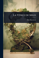 La V(c)nus de Milo