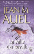 La Vallee Dei Cavalli - Auel, Jean M.