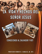 La vida y hechos del seor jesus