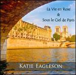 La  Vie En Rose & Sous Le Ciel De Paris