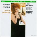 La Voix Humaine - Julia Migenes (soprano); Orchestre National de France; Georges Prtre (conductor)