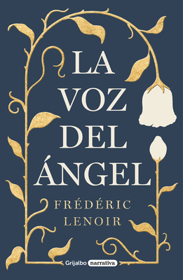 La Voz del ?ngel / The Angels Voice - Lenoir, Frederic