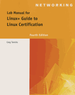 Lab Manual for Eckert's Linux+ Guide to Linux Certification, 4th
