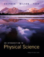 Lab Manual for Shipman/Wilson/Todd S an Introduction to Physical Science, 12th