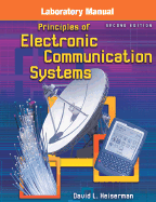 Lab Manual to Accompany Principles of Electronic Communication Systems
