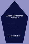 L'Abbe Constantin - Volume 2