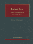 Labor Law: Cases and Comment