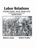 Labor Relations: Structure and Process