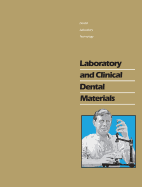 Laboratory and Clinical Dental Materials