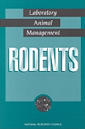 Laboratory Animal Management: Rodents