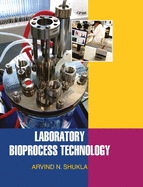 Laboratory Bioprocess Technology