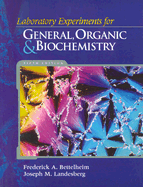 Laboratory Experiments for Bettelheim/Brown/March S Introduction to General, Organic, and Biochemistry, 7th