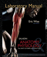 Laboratory Manual for Anatomy & Physiology: The Unity of Form and Function