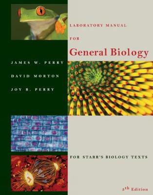 Laboratory Manual for General Biology - Perry, James