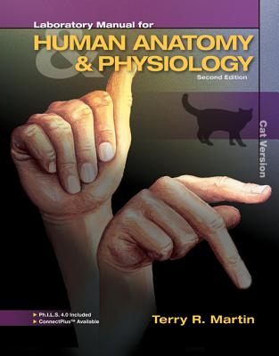 Laboratory Manual for Human Anatomy & Physiology - Martin, Terry R