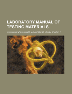 Laboratory Manual of Testing Materials