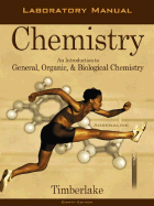 Laboratory Manual to Accompany Chemistry: An Introduction to General, Organic, and Biological Chemistry