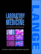 Laboratory Medicine Case Book: An Introduction to Clinical Reasoning