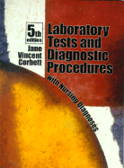 Laboratory Tests and Diagnostic Procedures with Nursing Diagnoses