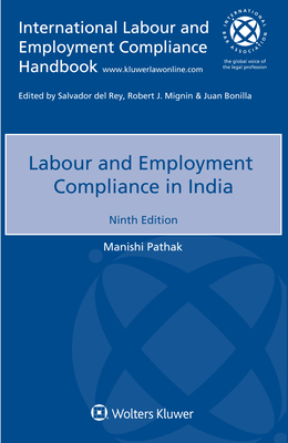 Labour and Employment Compliance in India - Pathak, Manishi