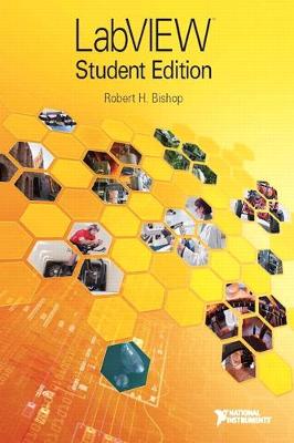 LabVIEW Student Edition - National Instruments Inc, and Bishop, Robert