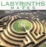 Labyrinths & Mazes - Hohmuth, Jurgen