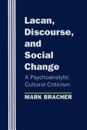 Lacan, Discourse, and Social Change: The 1892 United States Extra Census Bulletin