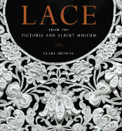 Lace: From the Victoria and Albert Museum