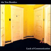 Lack of Communication - The Von Bondies