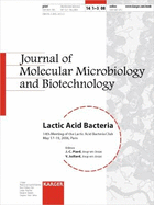 Lactic Acid Bacteria: 14th Meeting of the Lactic Acid Bacteria Club, Paris, May 2006. Special Topic Issue: Journal of Molecular Microbiology and Biotechnology 2008, Vol. 14, No. 1-3