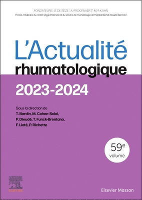 L'Actualit? Rhumatologique 2023-2024 - Bardin, Thomas, and Cohen-Solal, Martine, and Dieud?, Philippe