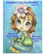 Lacy Sunshine's The Fairy Boo's Coloring Book Volume 18: Adorable Big Eyed Fairies