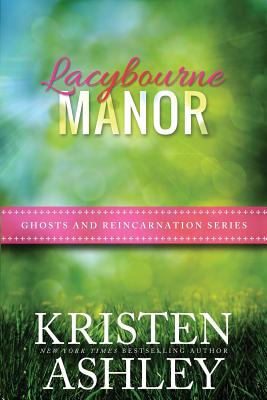 Lacybourne Manor - Ashley, Kristen