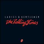 Ladies and Gentlemen, The Rolling Stones [Deluxe Edition] - Rollin Binzer