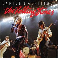 Ladies & Gentlemen - Rolling Stones