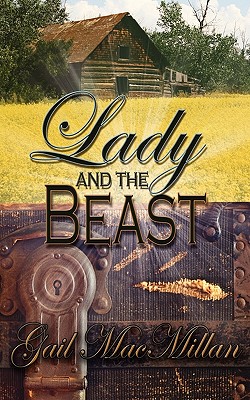 Lady and the Beast - MacMillan, Gail