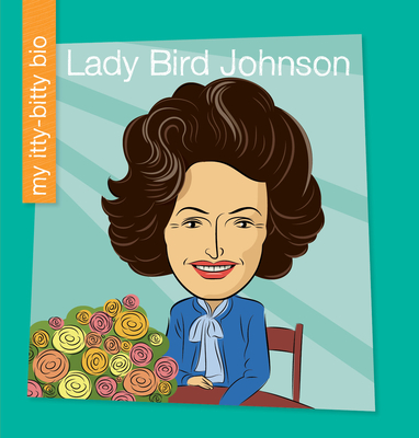Lady Bird Johnson - Pincus, Meeg