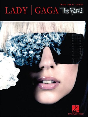 Lady Gaga: The Fame - Lady Gaga