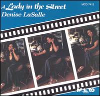 Lady in the Street - Denise Lasalle