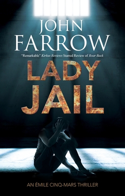 Lady Jail - Farrow, John