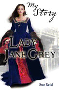 Lady Jane Grey. by Sue Reid