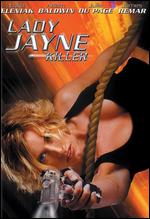 Lady Jayne: Killer - Mark L. Lester