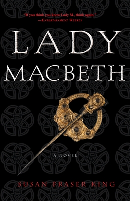 Lady Macbeth - King, Susan Fraser