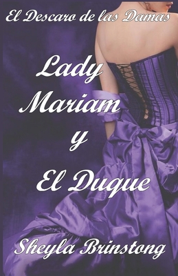 Lady Mariam y el Duque - Brinstong, Sheyla