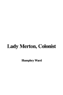 Lady Merton, Colonist