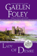 Lady of Desire - Foley, Gaelen