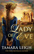 Lady of Eve: A Medieval Romance