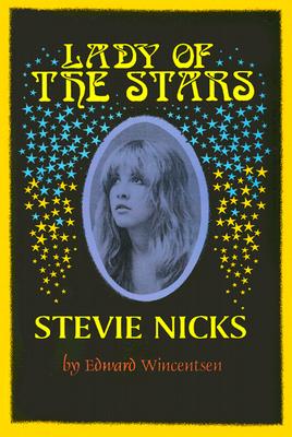 Lady of the Stars, Stevie Nicks - Wincentsen, Edward