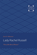 Lady Rachel Russell: "one of the Best of Women"